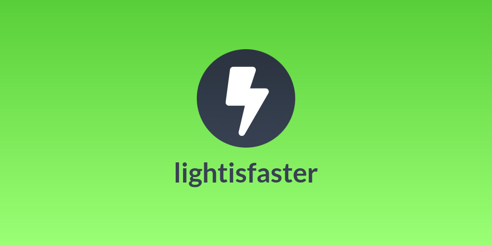 lightisfaster