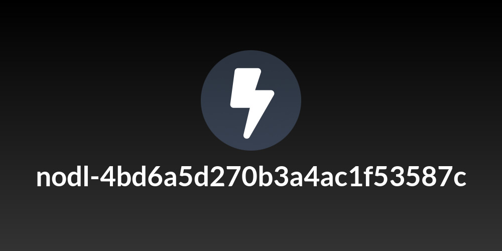 nodl-4bd6a5d270b3a4ac1f53587c