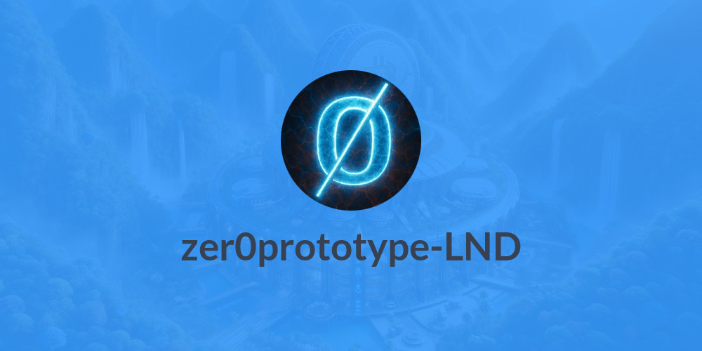 zer0prototype-LND