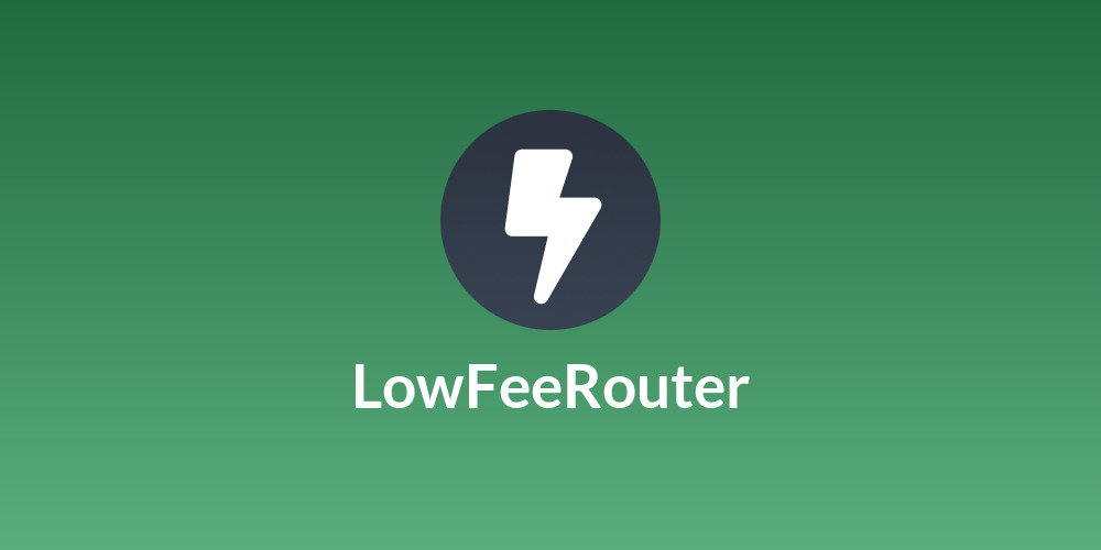 LowFeeRouter