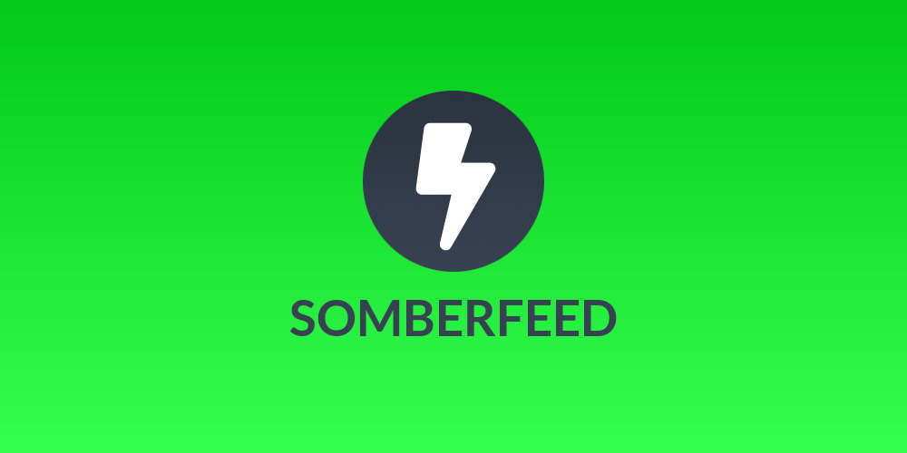 SOMBERFEED