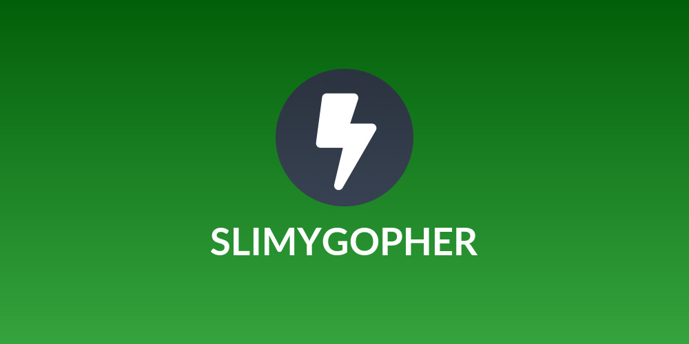 SLIMYGOPHER