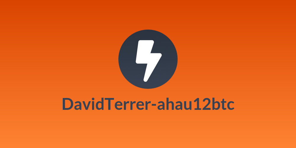 DavidTerrer-ahau12btc