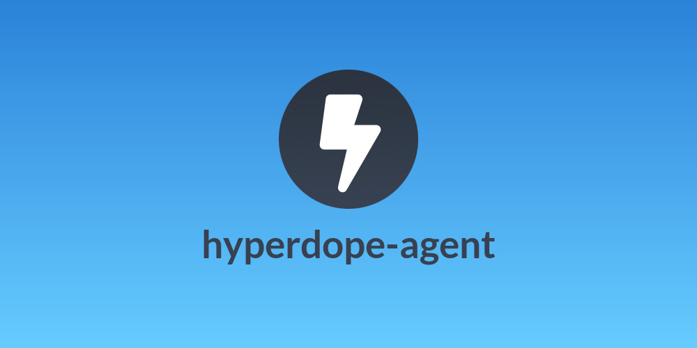 hyperdope-agent