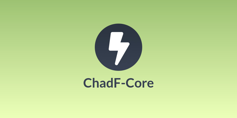 ChadF-Core
