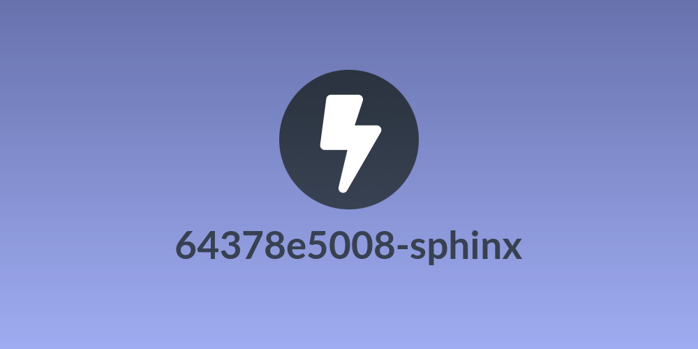 64378e5008-sphinx