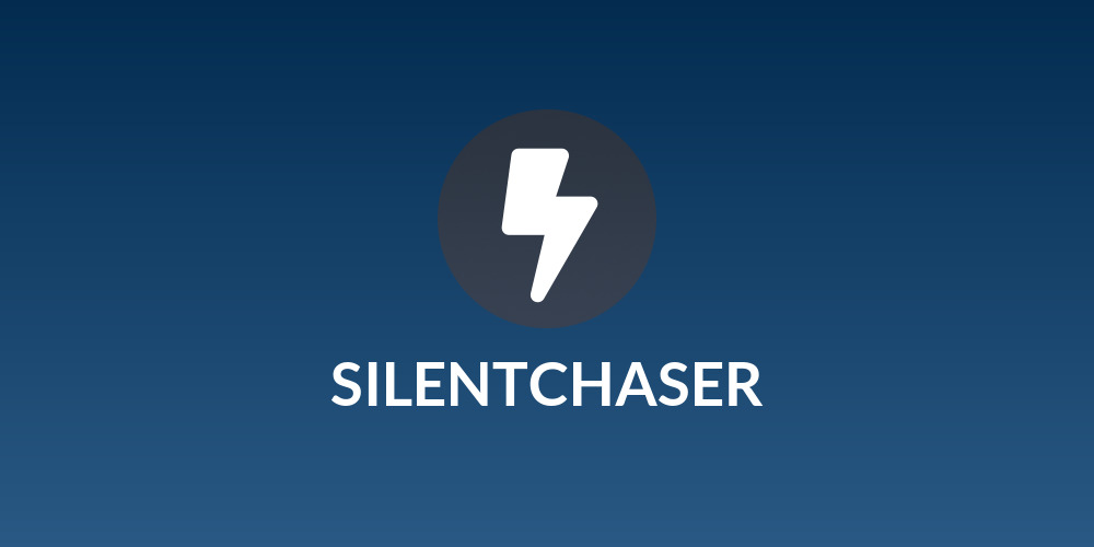 SILENTCHASER