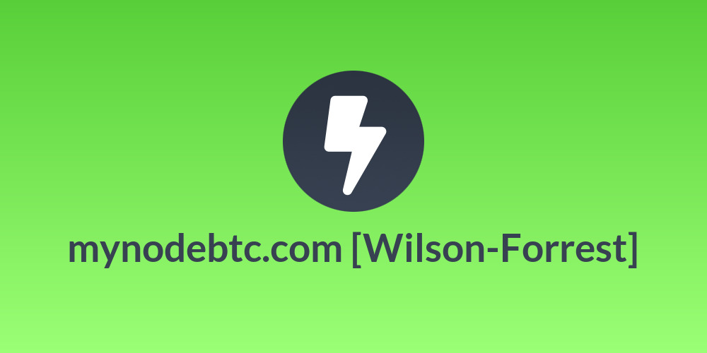 mynodebtc.com [Wilson-Forrest]