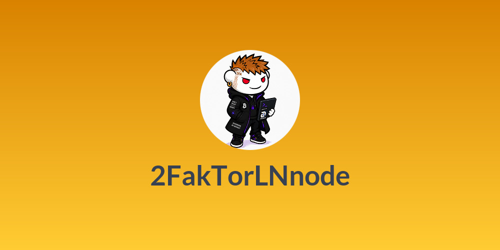 2FakTorLNnode⚡