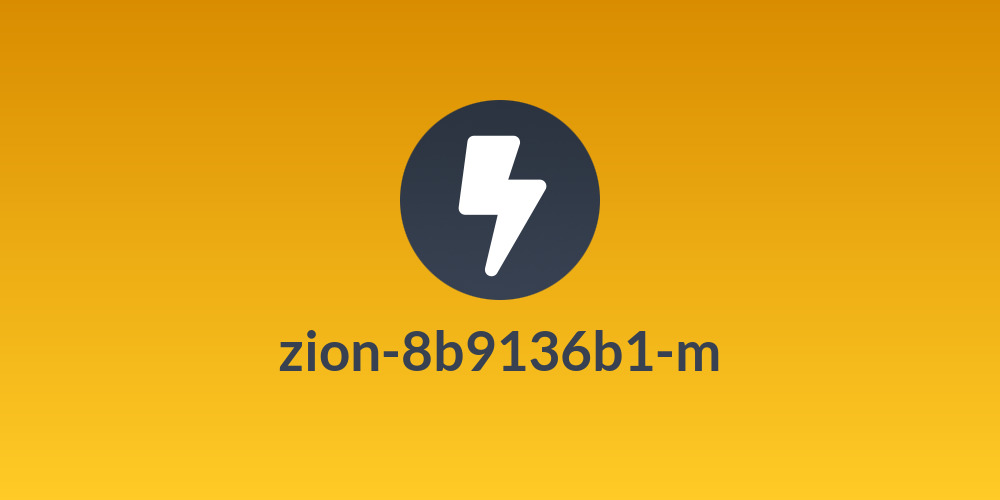 zion-8b9136b1-m