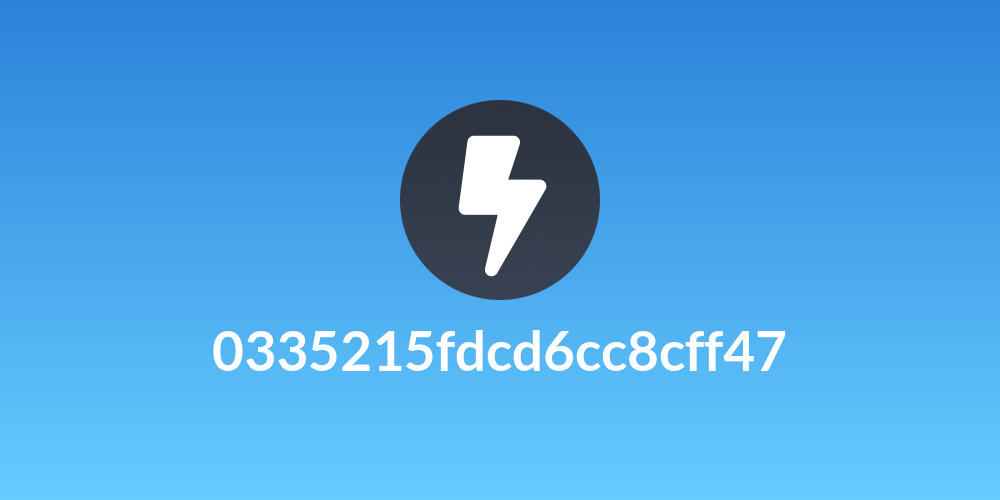 0335215fdcd6cc8cff47