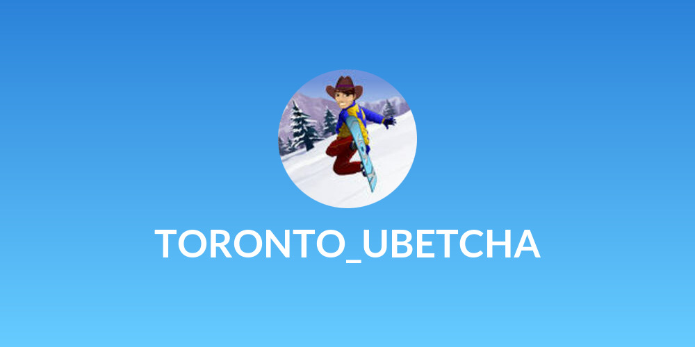 TORONTO_UBETCHA