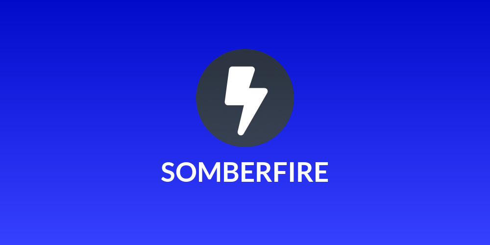 SOMBERFIRE