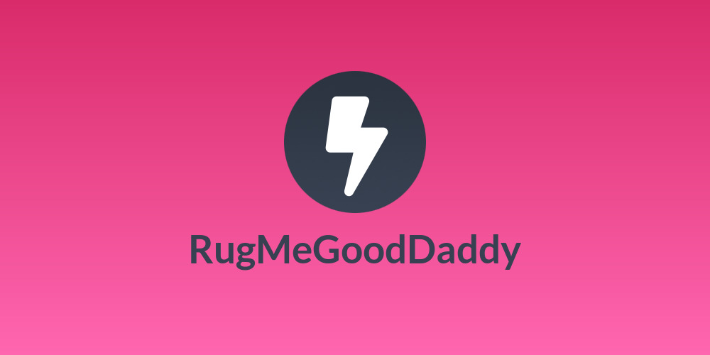 RugMeGoodDaddy