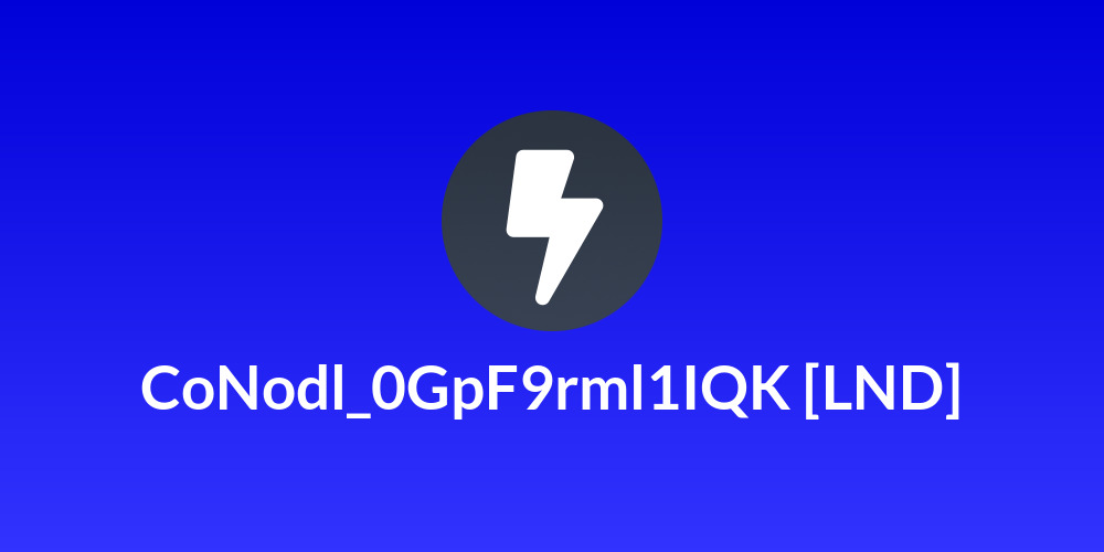 CoNodl_0GpF9rml1IQK [LND]