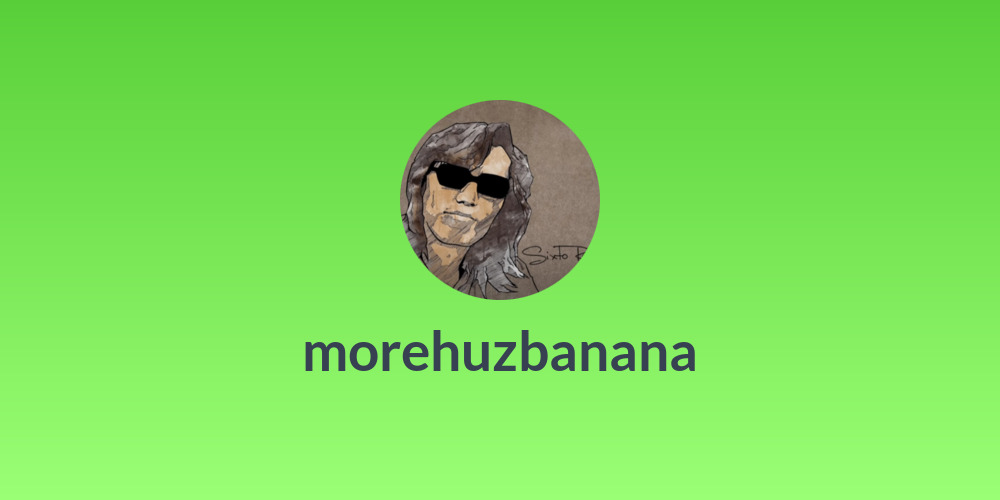morehuzbanana