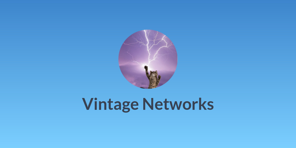 Vintage Networks