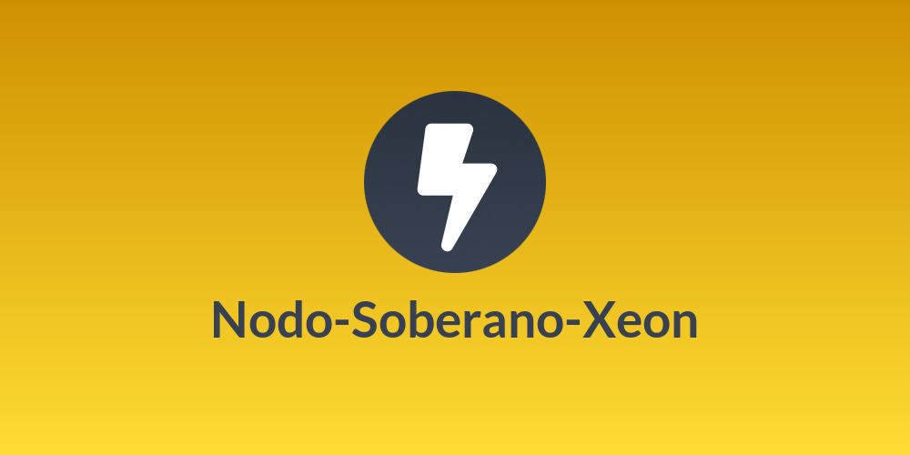Nodo-Soberano-Xeon