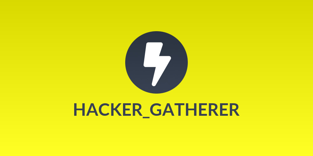 HACKER_GATHERER