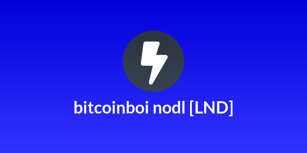 bitcoinboi nodl [LND]