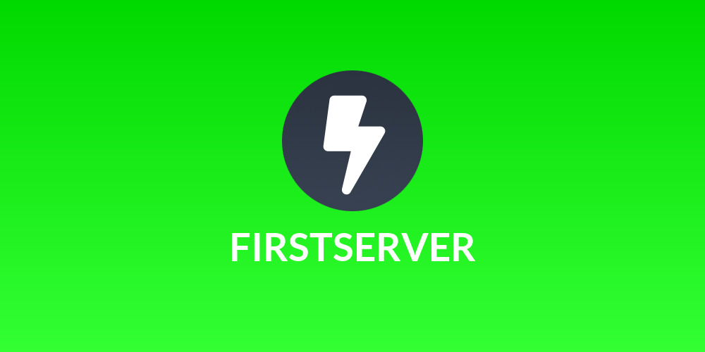 FIRSTSERVER