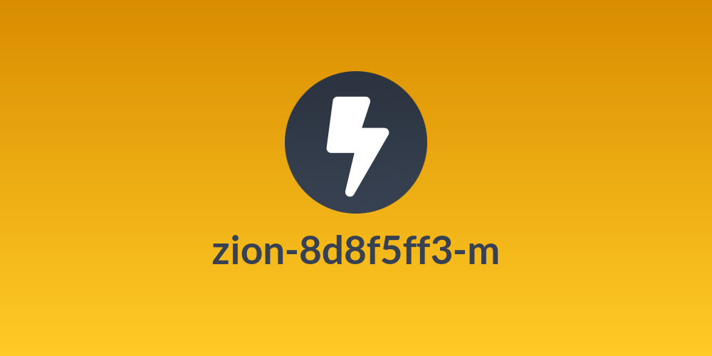 zion-8d8f5ff3-m