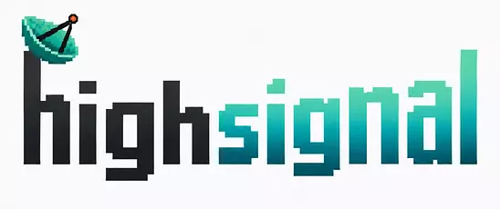 highsignal™