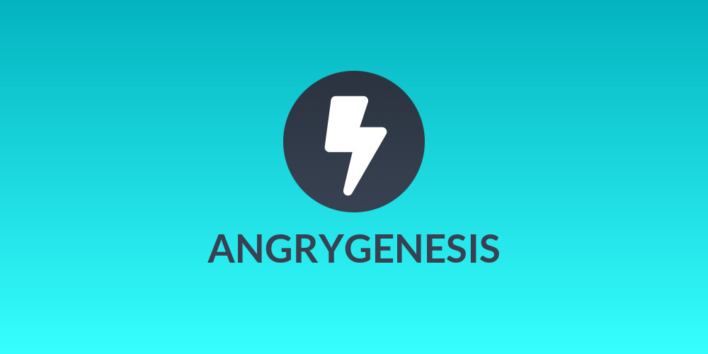 ANGRYGENESIS