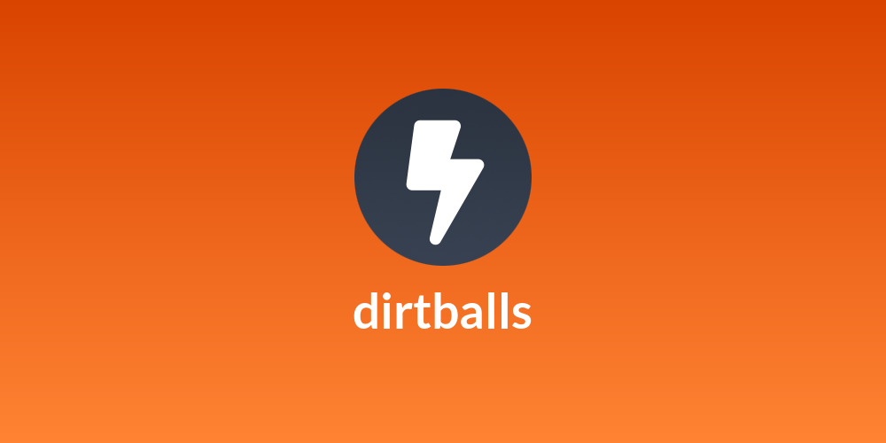 dirtballs