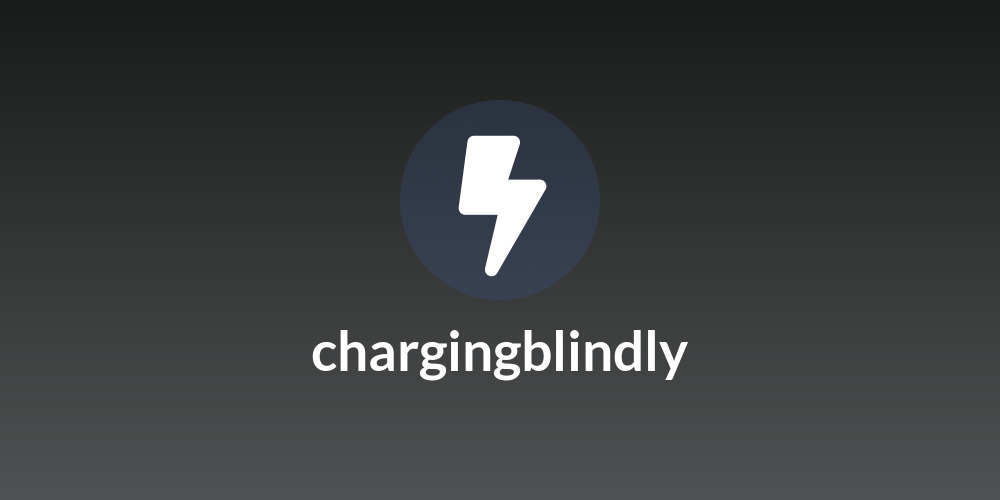 chargingblindly