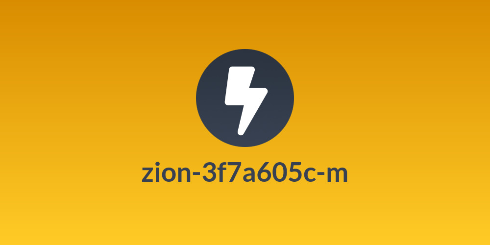 zion-3f7a605c-m