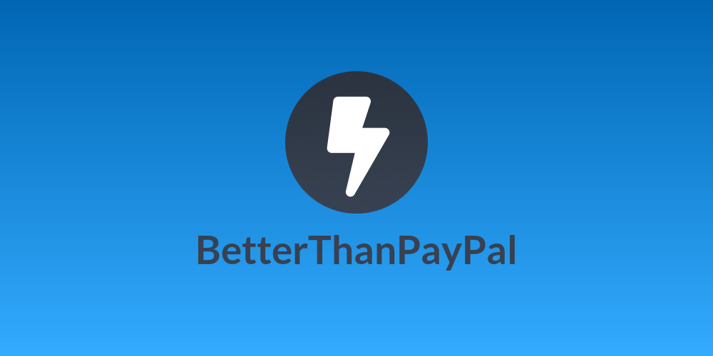 BetterThanPayPal