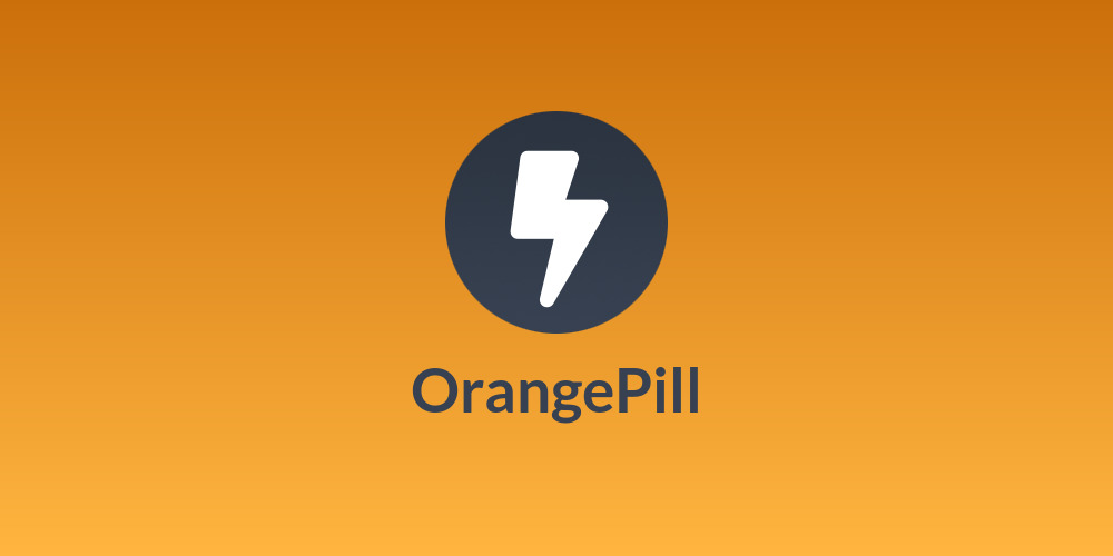OrangePill