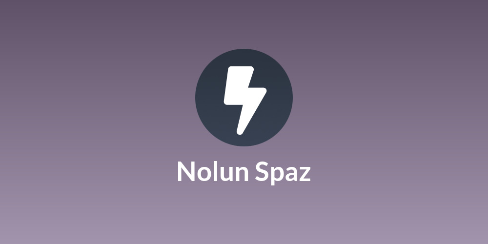 Nolun Spaz