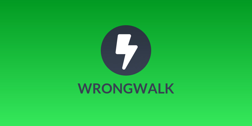 WRONGWALK