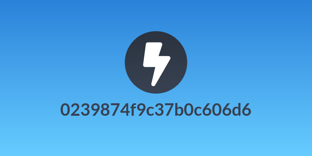 0239874f9c37b0c606d6