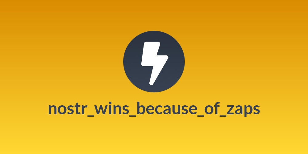nostr_wins_because_of_zaps