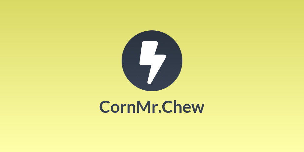 Corn🌽Mr.Chew