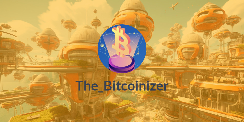 The_Bitcoinizer