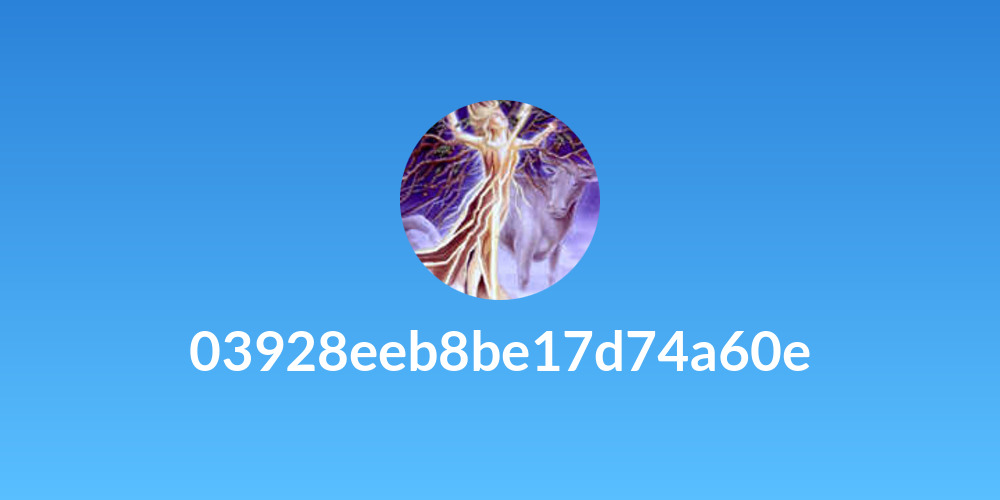 03928eeb8be17d74a60e