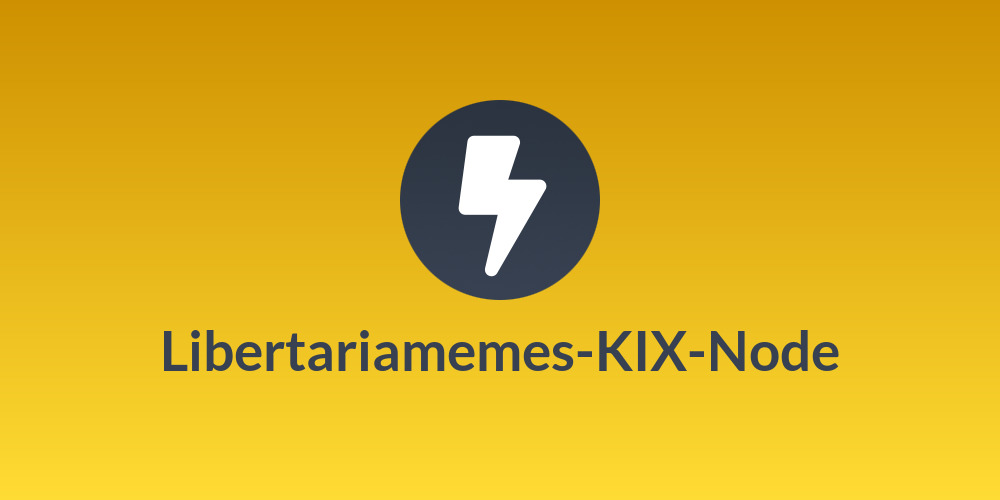 Libertariamemes-KIX-Node