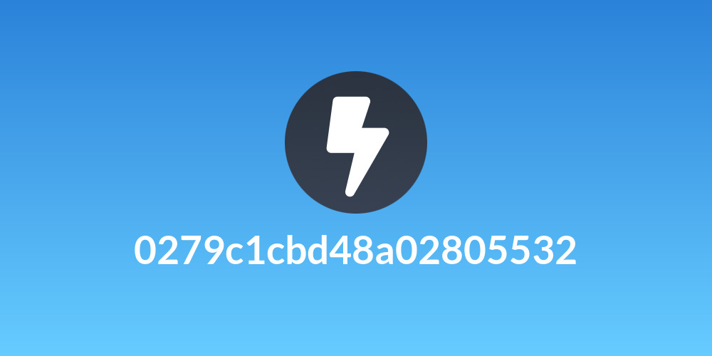 0279c1cbd48a02805532