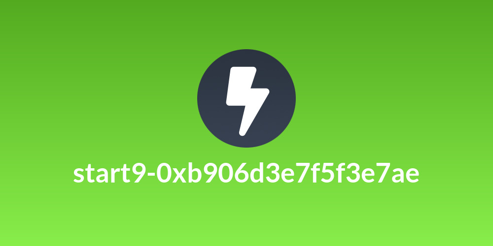 start9-0xb906d3e7f5f3e7ae