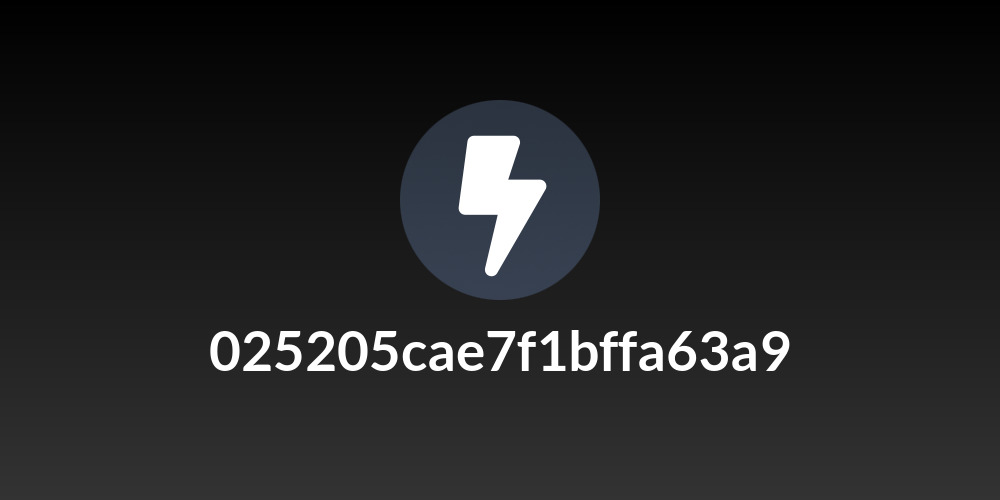 025205cae7f1bffa63a9