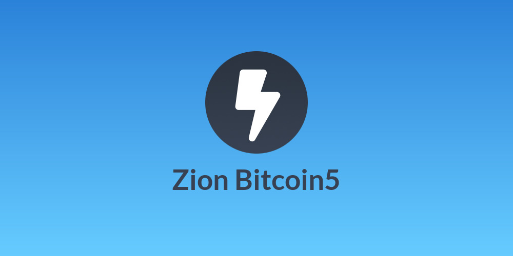 Zion Bitcoin5