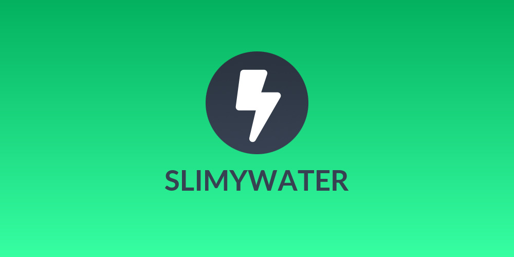 SLIMYWATER