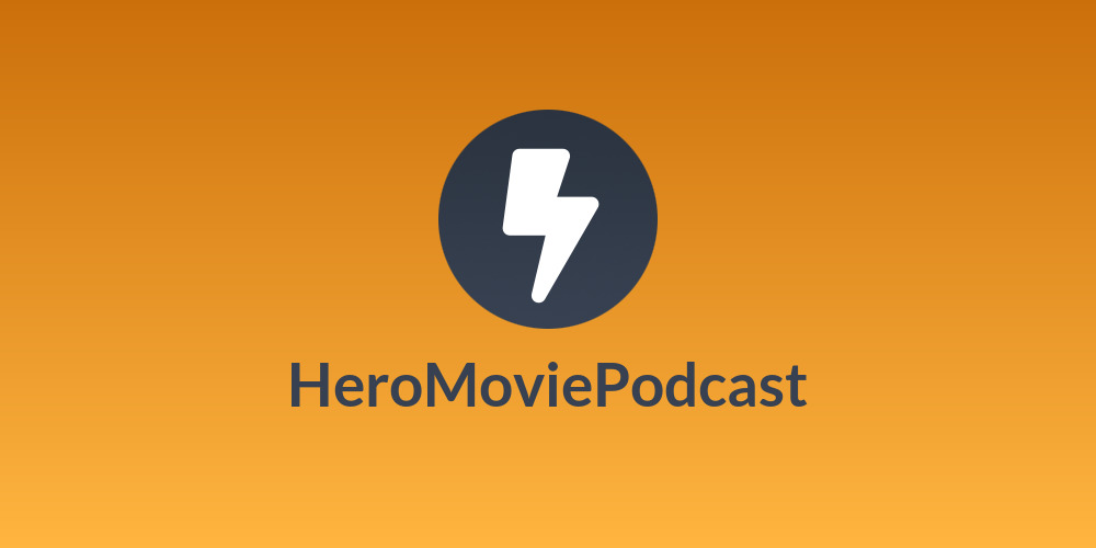 HeroMoviePodcast