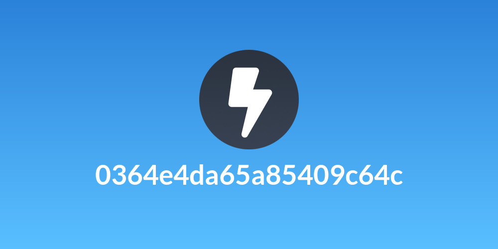 0364e4da65a85409c64c