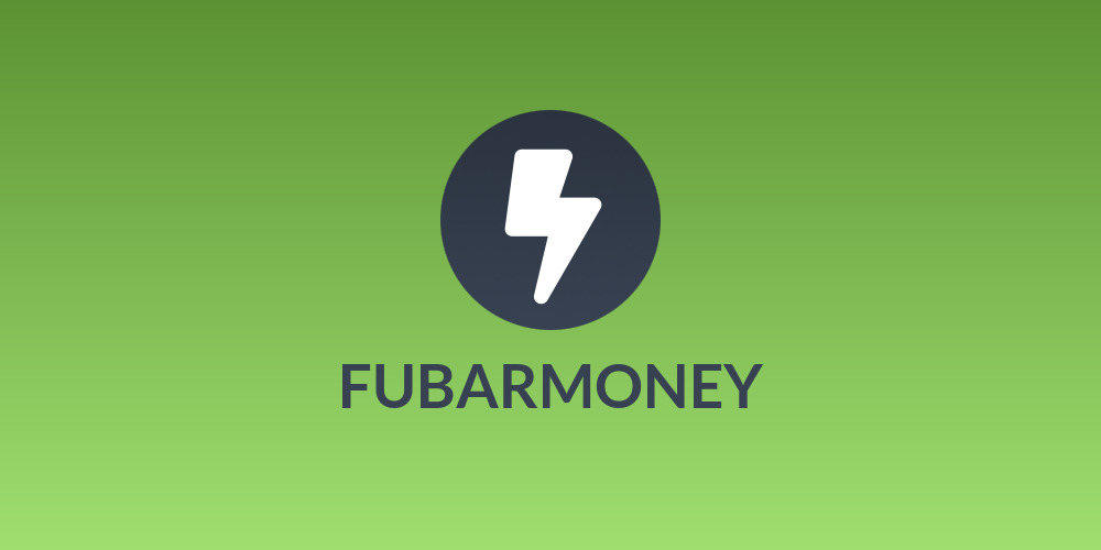 FUBARMONEY