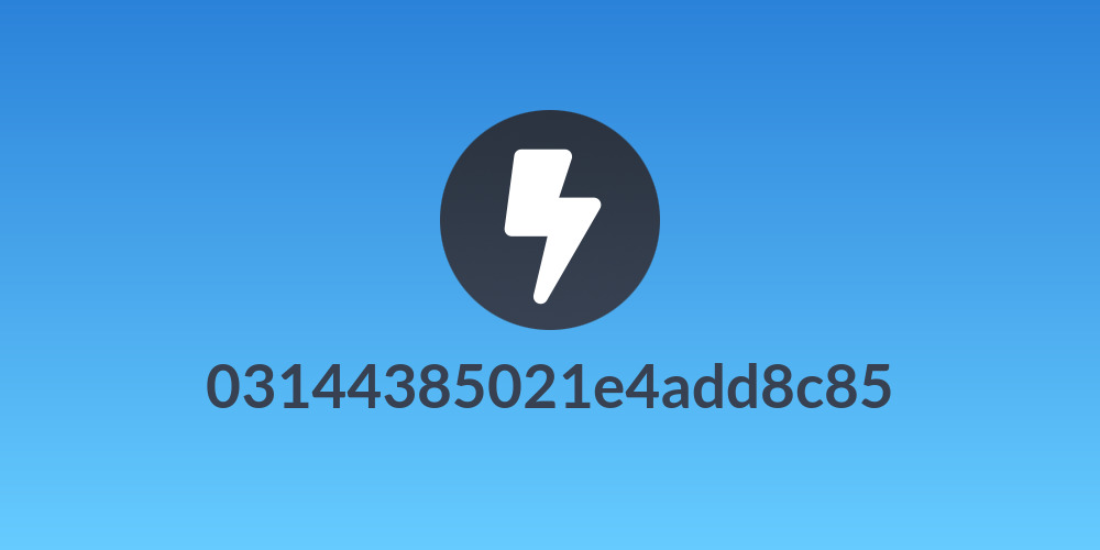 03144385021e4add8c85